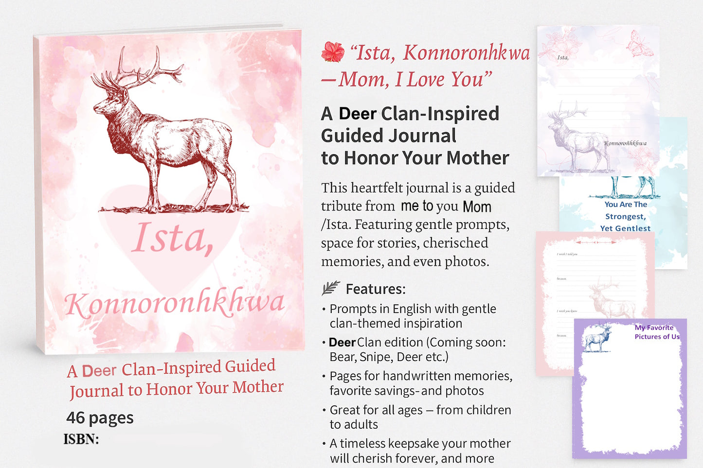 Ista, Konnoronhkhwa - Mom, I Love You Deer Clan - Mohawk Journal